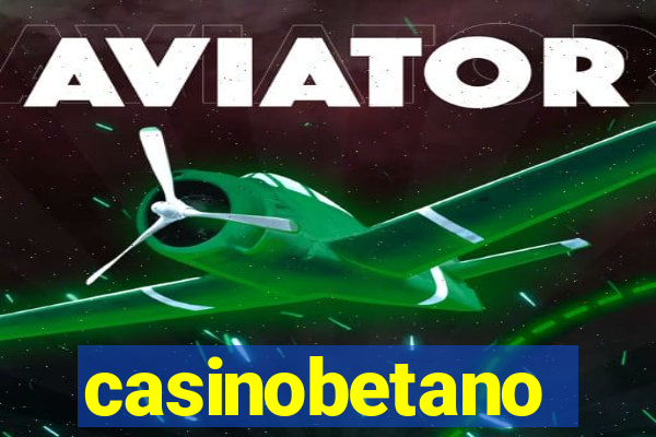 casinobetano