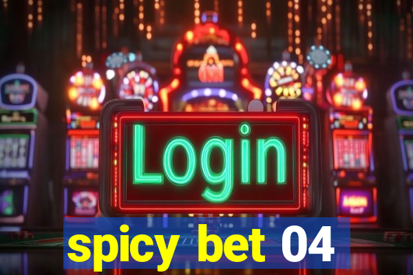 spicy bet 04