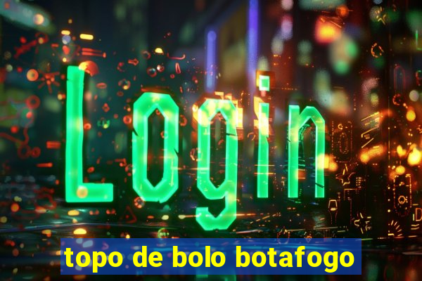 topo de bolo botafogo