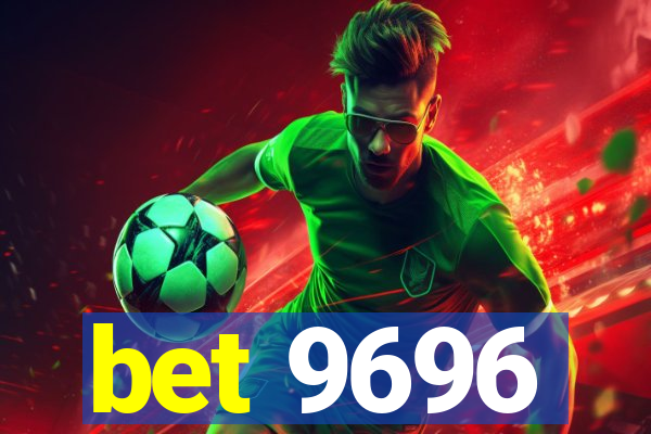 bet 9696