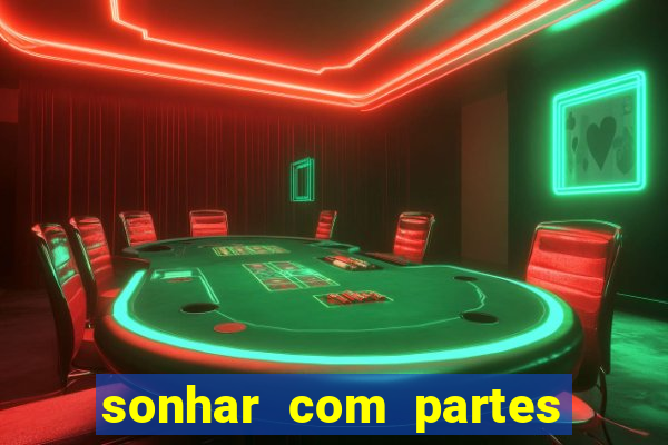 sonhar com partes intimas de outra pessoa