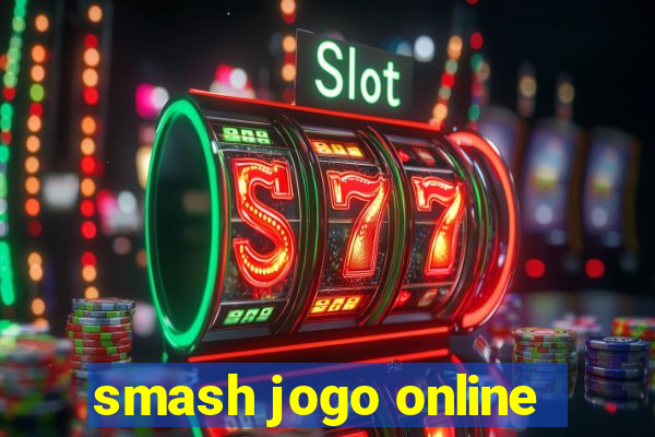 smash jogo online