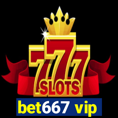 bet667 vip