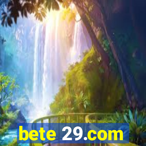 bete 29.com