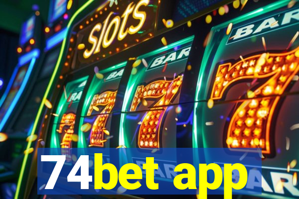 74bet app