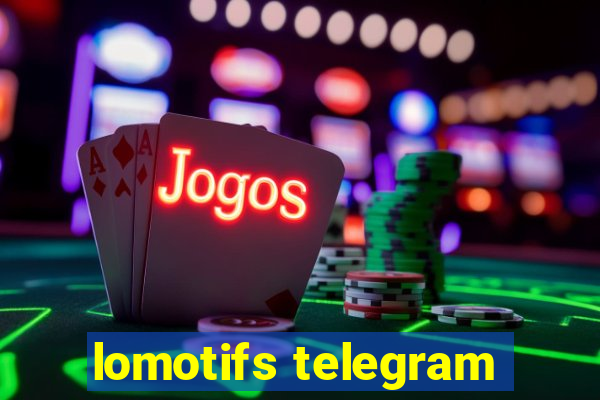 lomotifs telegram