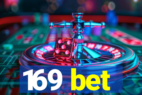 169 bet