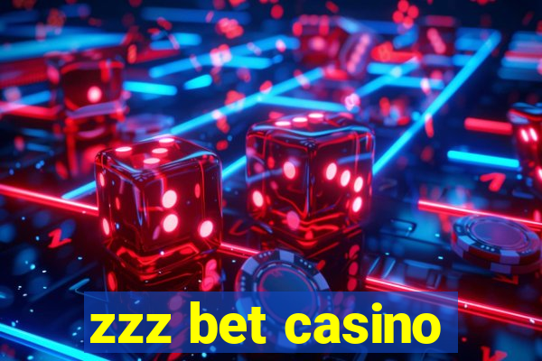 zzz bet casino