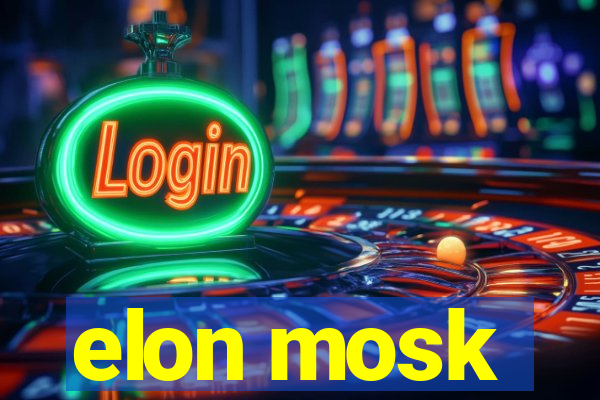 elon mosk