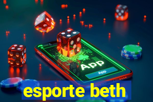 esporte beth