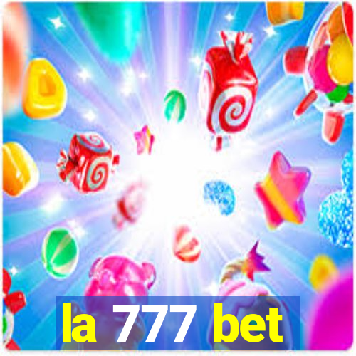 la 777 bet