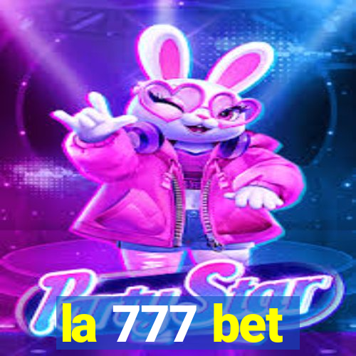 la 777 bet