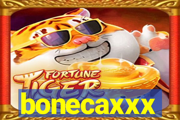 bonecaxxx