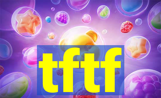 tftf