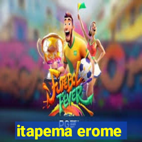 itapema erome