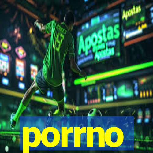 porrno