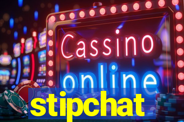 stipchat