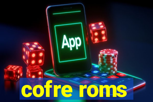 cofre roms