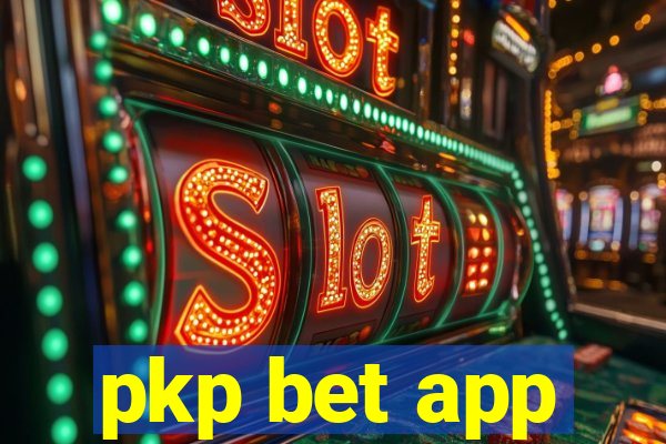 pkp bet app