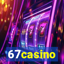 67casino