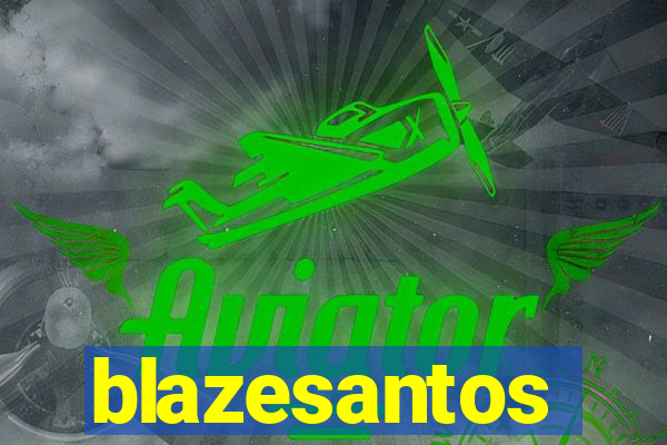 blazesantos