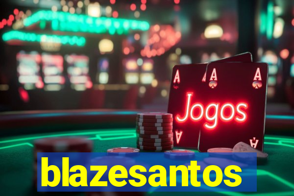 blazesantos