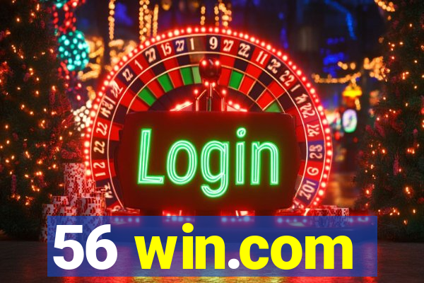 56 win.com