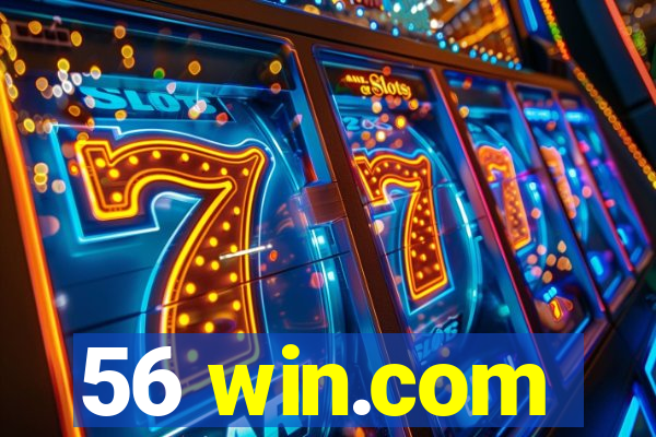 56 win.com