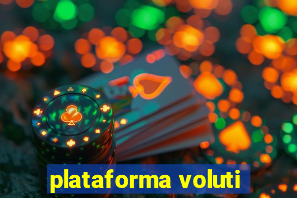 plataforma voluti