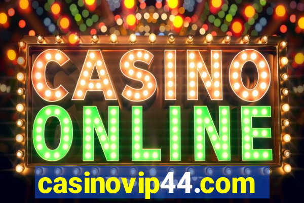 casinovip44.com