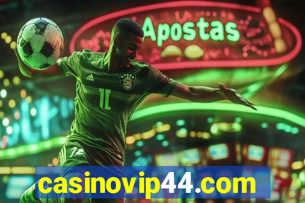 casinovip44.com