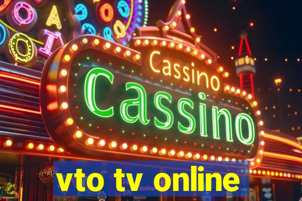 vto tv online