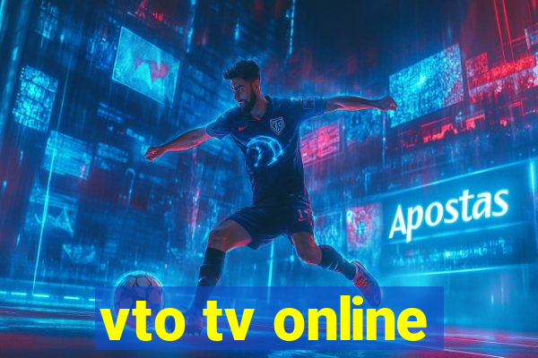 vto tv online