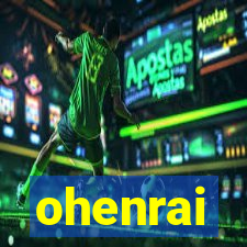 ohenrai