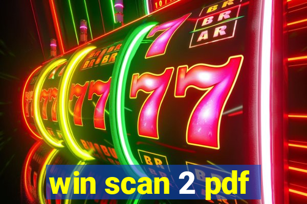 win scan 2 pdf