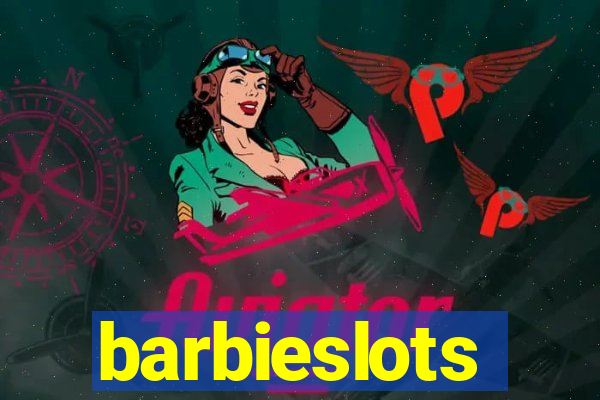 barbieslots