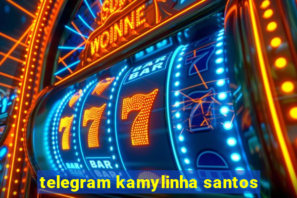 telegram kamylinha santos