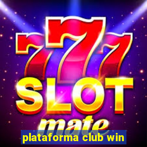 plataforma club win