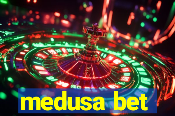 medusa bet