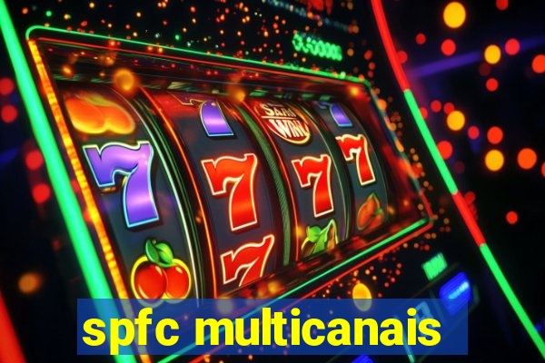 spfc multicanais