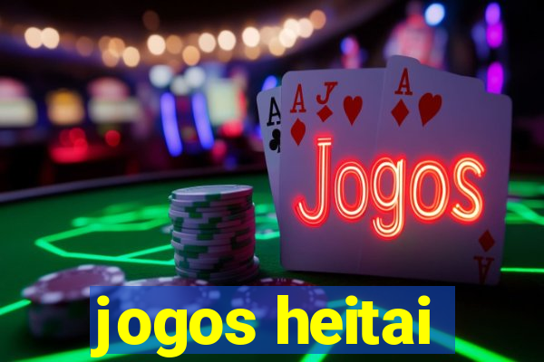 jogos heitai