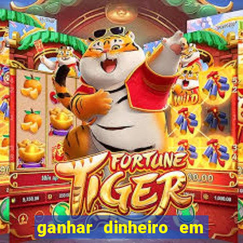 ganhar dinheiro em dolar jogando