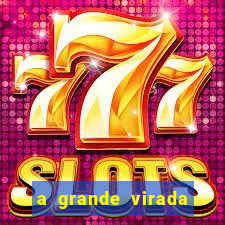 a grande virada (2010 dublado download)