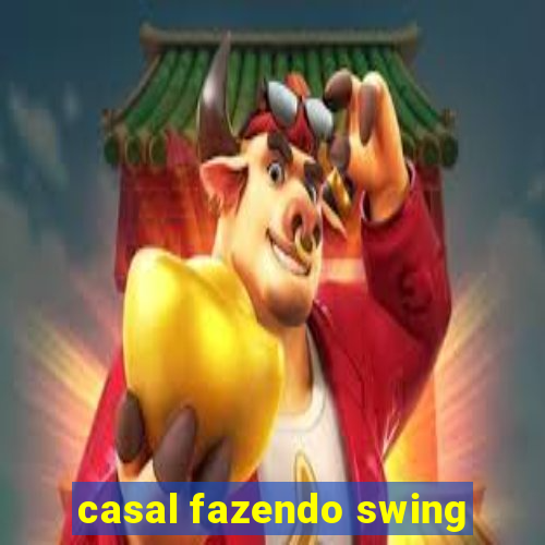 casal fazendo swing