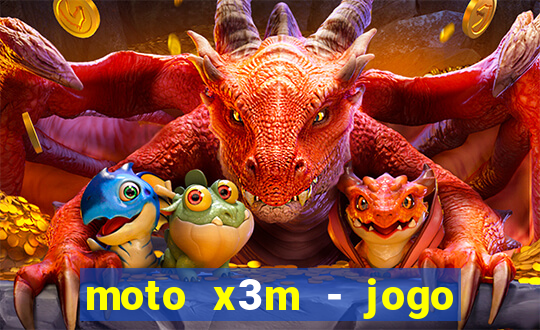 moto x3m - jogo de moto