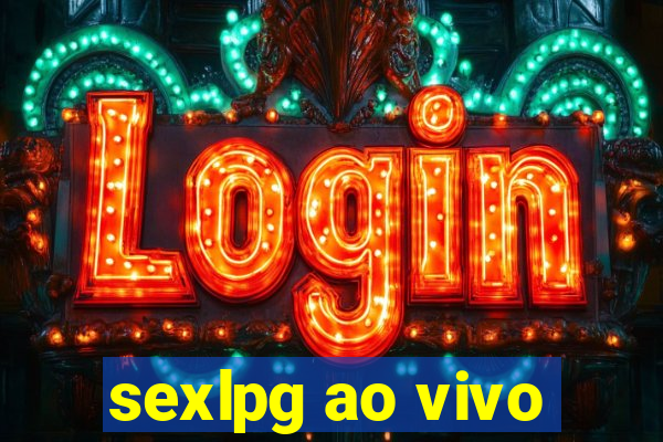 sexlpg ao vivo