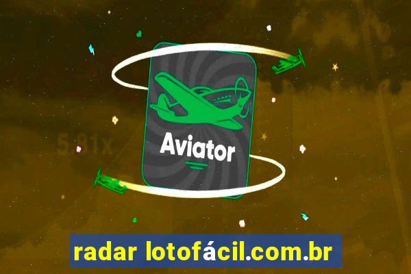 radar lotofácil.com.br