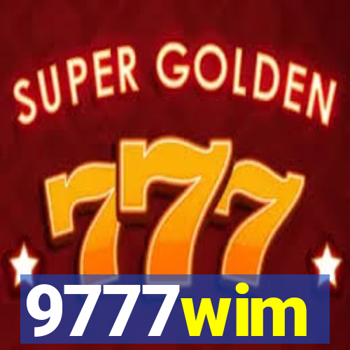 9777wim