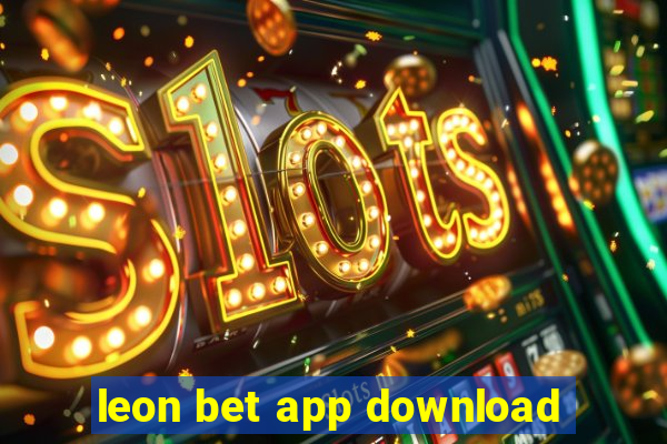 leon bet app download