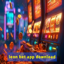 leon bet app download